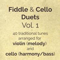 Fiddle and Cello Duets Vol. 1