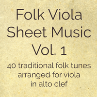 Folk Viola Sheet Music Volume 1