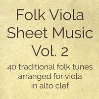 Folk Viola Sheet Music Volume 2