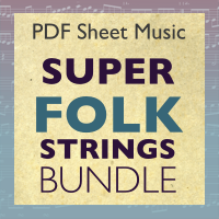 Super Folk Strings Sheet Music Bundle